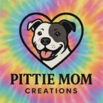 pittie mom creations